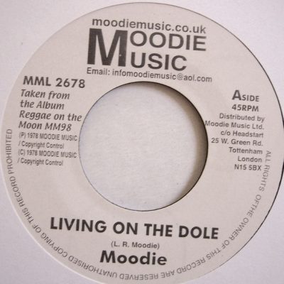 Moodie, The Soul Syndicate - Living On The Dole/Downhills Park Dub