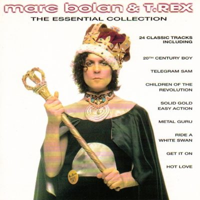 Marc Bolan & T. Rex - The Essential Collection