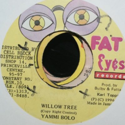 Yammi Bolo* - Willow Tree