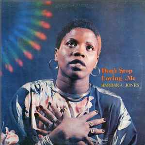 Barbara Jones ‎– Don't Stop Loving Me