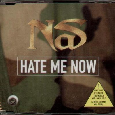 Nas - Hate Me Now