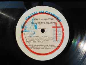 Claudelle Clarke - God Is A Mountain