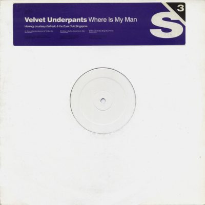 Velvet Underpants - Where Is My Man