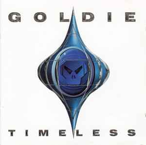 Goldie ‎– Timeless