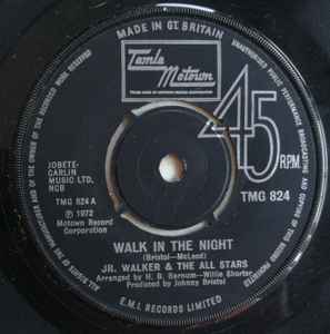 Jr. Walker & The All Stars* ‎– Walk In The Night