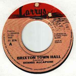 Dennis Alcapone / Ethnic Allstars – Brixton Town Hall
