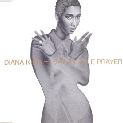Diana King ‎– I Say A Little Prayer