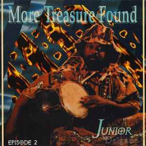 Junior Delgado ‎– More Treasure Found - Episode 2