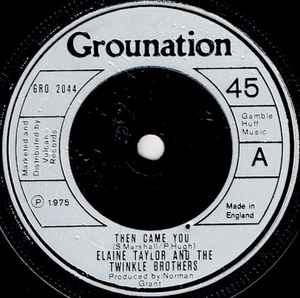 Elaine Taylor And The Twinkle Brothers ‎– Then Came You