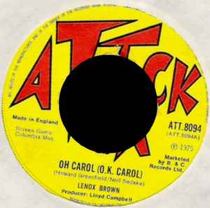 Lenox Brown* / Spiderman (4) ‎– Oh Carol (O.K. Carol)
