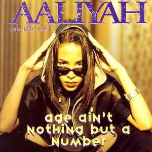 Aaliyah ‎– Age Ain't Nothing But A Number