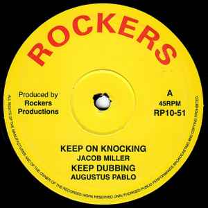Jacob Miller / Hugh Mundell ‎– Keep On Knocking / Book Of Life