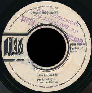 The Slickers - Bounce Me Johnny
