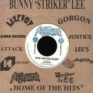 Jah Stitch ‎– Give Jah The Glory