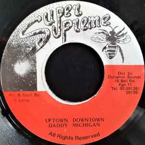 Daddy Michigan – Uptown Downtown