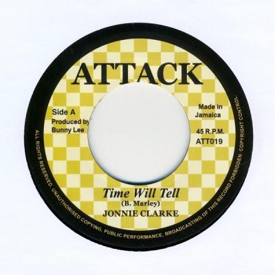 Jonnie Clarke* / Agrovators* ‎– Time Will Tell/ Drums Of Africa