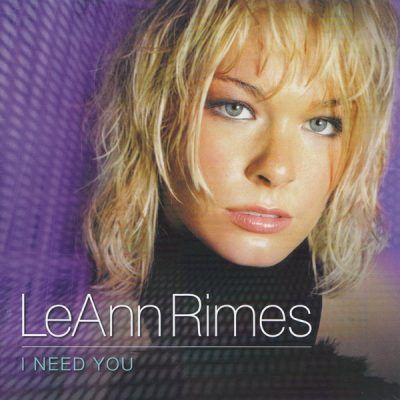LeAnn Rimes ‎– I Need You