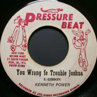 Kenneth Power ‎– You Wrong Fe Trouble Joshua / Michael Row We Home