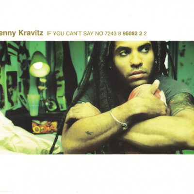 Lenny Kravitz ‎– If You Can't Say No