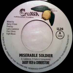 Daddy Rich (2) & Cornerstone* / Ethnic Band* – Miserable Soldier / Power Dub (Hey-Ya)