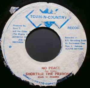 Shortier The President* / The Mighty Two - No Peace / War