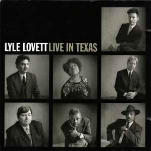 Lyle Lovett - Live In Texas