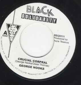 George Nooks ‎– Crucial Corporal