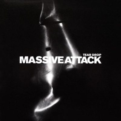 Massive Attack - Tear Drop